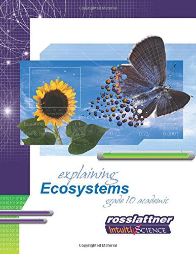 Cover for Jim Ross · Explaining Ecosystems: Student Exercises and Teacher Guide for Grade Ten Academic Science (Grade 10 Science) (Pocketbok) (2003)