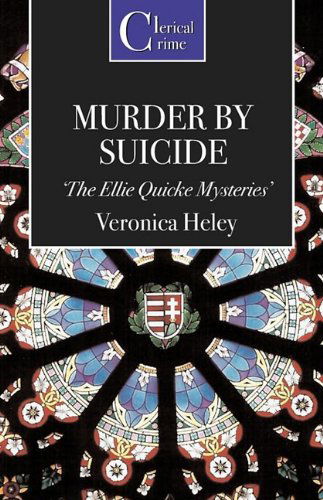 Cover for Veronica Heley · Murder by Suicide (Ellie Quicke Mysteries) (Paperback Book) (2009)