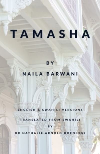 Cover for Naila Barwani · Tamasha (Paperback Book) (2022)