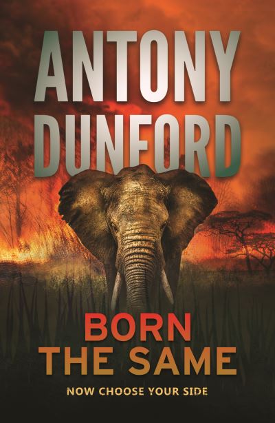 Cover for Antony Dunford · Born the Same (Book) (2023)