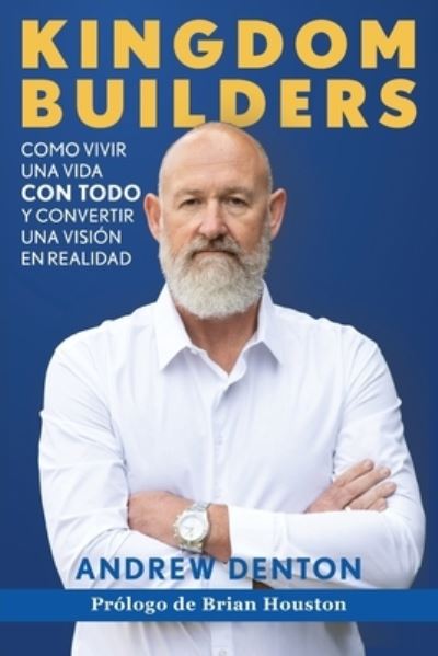 Cover for Andrew Denton · Kingdom Builders Spanish Paperback (Paperback Book) (2020)