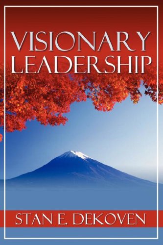 Cover for Stan DeKoven · Visionary Leadership (Taschenbuch) (2008)