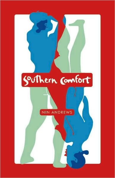 Southern Comfort - Nin Andrews - Książki - CavanKerry Press - 9781933880143 - 17 grudnia 2009