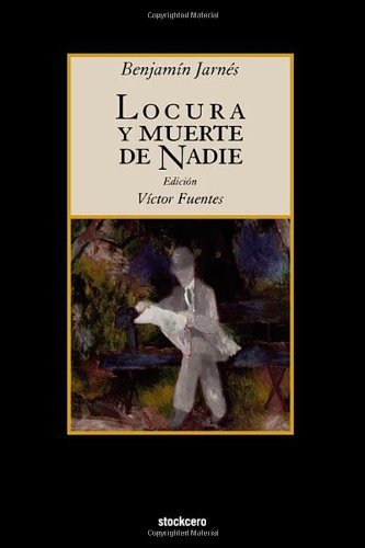 Cover for Benjamin Jarnes · Locura Y Muerte De Nadie (Pocketbok) [Spanish, 1 edition] (2008)