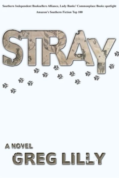 Cover for Greg Lilly · Stray (Paperback Book) (2021)