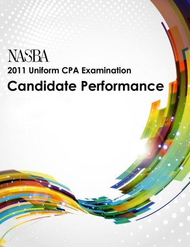 Cover for Nasba · 2011 Uniform Cpa Examination: Candidate Performance (Taschenbuch) (2012)