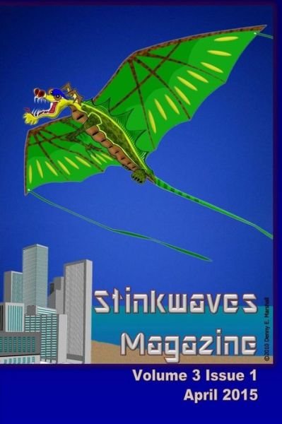 Cover for Tevin Hansen · Stinkwaves Magazine: Volume 3 Issue 1 (Pocketbok) (2015)