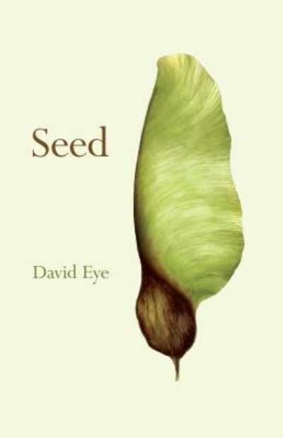 Cover for David Eye · Seed (Paperback Book) (2017)