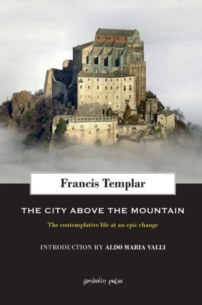 Cover for Francis Templar · The City above the Mountain (Paperback Book) (2019)