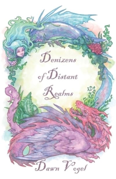 Cover for Dawn Vogel · Denizens of Distant Realms (Paperback Book) (2019)