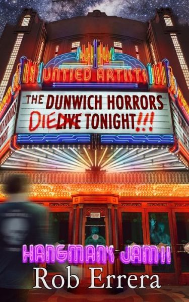 Cover for Rob Errera · Dunwich Horrors Die Tonight (Book) (2019)