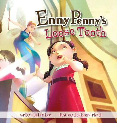 Cover for Erin Lee · Enny Penny's Loose Tooth - Enny Penny (Hardcover Book) (2018)