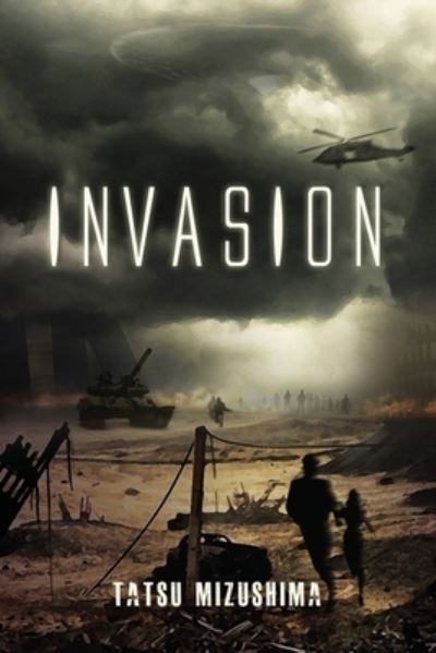 Cover for Tatsu Mizushima · Invasion (Paperback Bog) (2019)