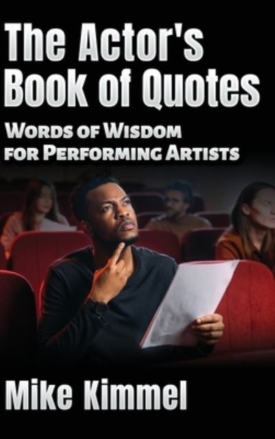 Cover for Mike Kimmel · Actor's Book of Quotes (Book) (2023)