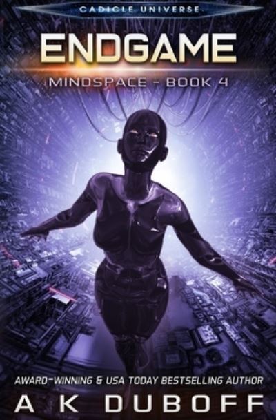Cover for A K DuBoff · Endgame (Mindspace Book 4) (Pocketbok) (2019)