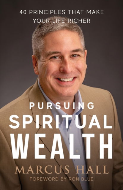 Cover for Marcus Hall · Pursuing Spiritual Wealth (Paperback Book) (2021)