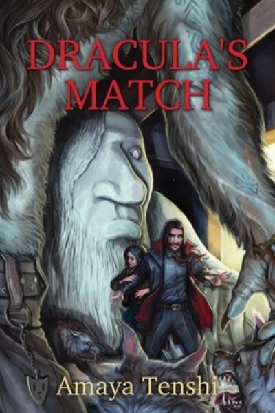 Cover for Amaya Tenshi · Dracula's Match (Book) (2023)