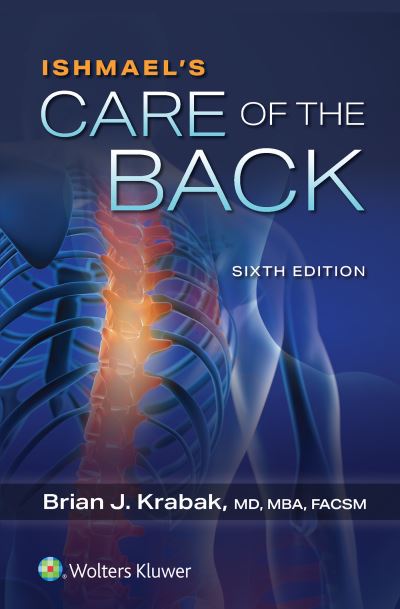 Cover for Krabak, Brian J., MD, MBA · Ishmael's Care of the Back (Taschenbuch) (2024)