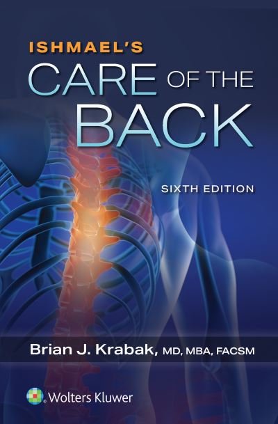 Cover for Krabak, Brian J., MD, MBA · Ishmael's Care of the Back (Paperback Bog) (2024)