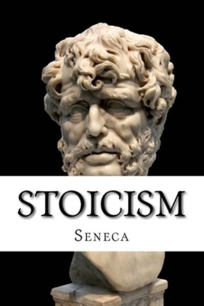 Cover for Seneca · Stoicism (Paperback Bog) (2017)