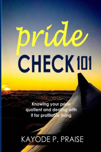 Cover for Kayode P Praise · Pride Check (Paperback Book) (2017)