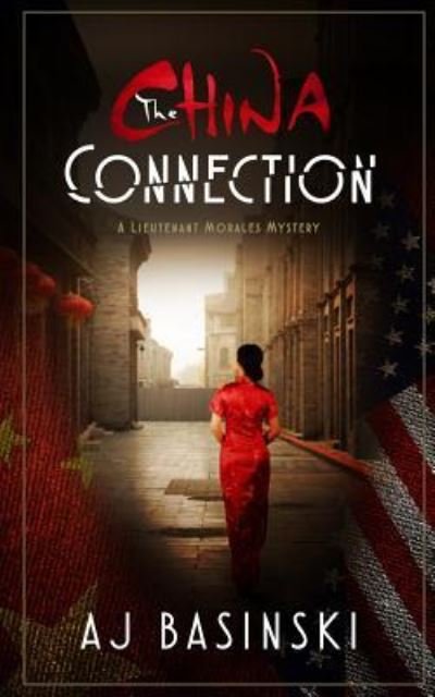 Cover for AJ Basinski · The China Connection (Paperback Book) (2017)