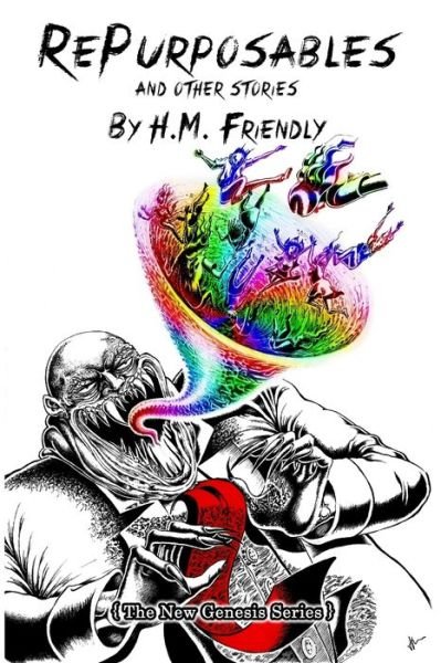 Cover for H M Friendly · RePurposables (and other stories) (Paperback Bog) (2018)
