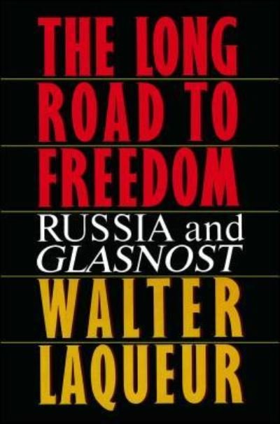 The Long Road to Freedom - Laqueur - Bøker - Scribner Book Company - 9781982118143 - 10. november 2018