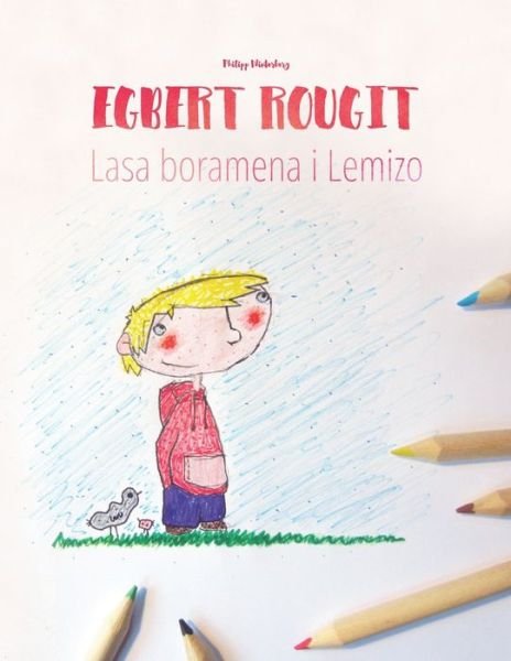 Cover for Voara Ralaiarijaona · Egbert rougit / Lasa boramena i Lemizo (Taschenbuch) (2018)
