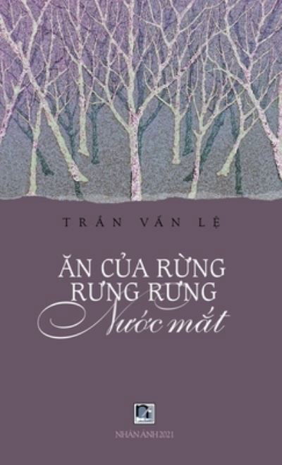 Cover for Van Le Tran · ?n C?a R?ng R?ng R?ng N??c M?t (Hardcover Book) (2021)