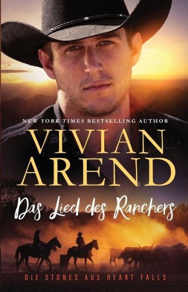 Cover for Arend Vivian Arend · Das Lied des Ranchers (Paperback Book) (2022)