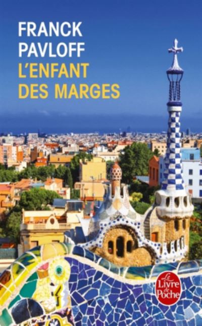 Cover for Franck Pavloff · L'enfant des marges (Paperback Book) (2017)