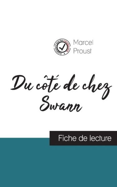Cover for Marcel Proust · Du cote de chez Swann (fiche de lecture et analyse complete de l'oeuvre) (Paperback Bog) (2019)