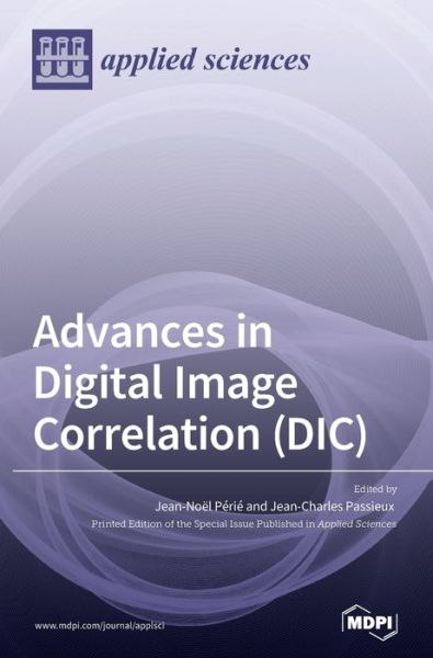 Cover for Jean-Noel Perie · Advances in Digital Image Correlation (DIC) (Hardcover Book) (2020)