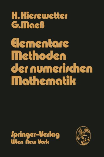 Cover for H Kiesewetter · Elementare Methoden Der Numerischen Mathematik (Paperback Book) [German edition] (1974)