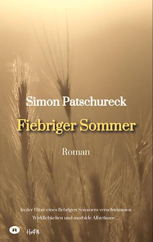 Cover for Simon Patschureck · Fiebriger Sommer (Book) (2023)