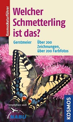 Cover for Roland Gerstmeier · Welcher Schmetterling ist das? (Paperback Book) (2013)