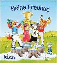 Cover for Neureuther · Meine Freunde (Buch)