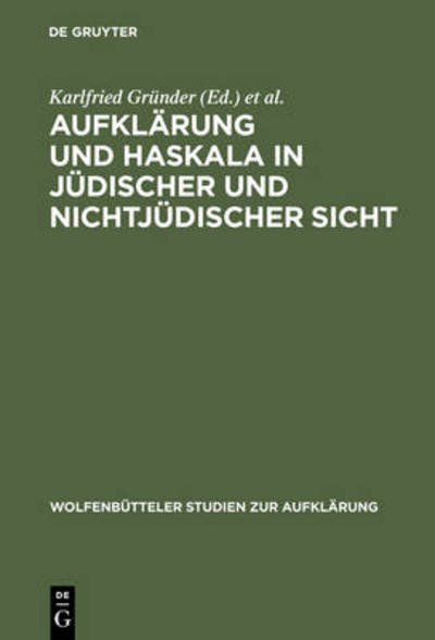 Cover for Gra1/4nder, Karlfried · Aufklärung und Haskala in jüdischer (Book) (1994)