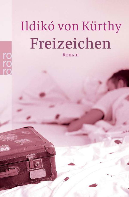 Cover for Ildiko Von KÃ¼rthy · Roro Tb.23614 Kürthy.freizeichen (Book)