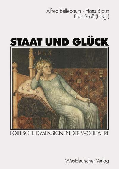 Cover for Alfred Bellebaum · Staat und Gluck (Paperback Book) [1998 edition] (1998)