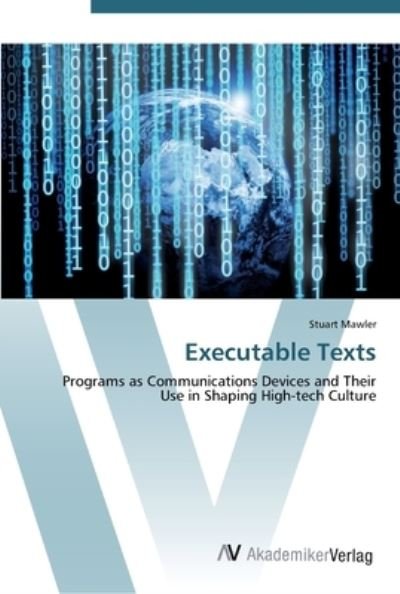 Cover for Mawler · Executable Texts (Bog) (2012)