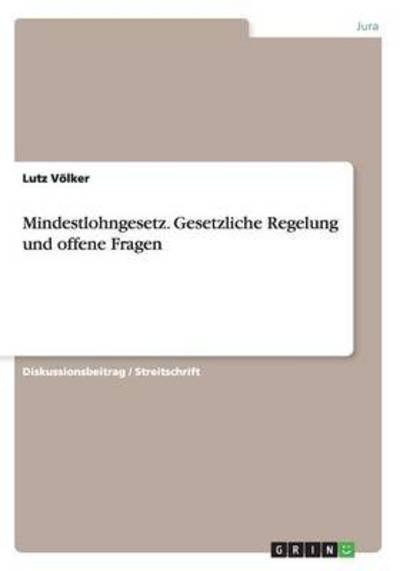 Cover for Völker · Mindestlohngesetz. Gesetzliche R (Bog) (2015)