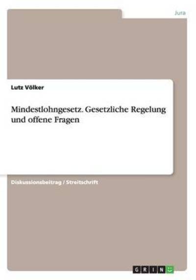 Cover for Völker · Mindestlohngesetz. Gesetzliche R (Book) (2015)