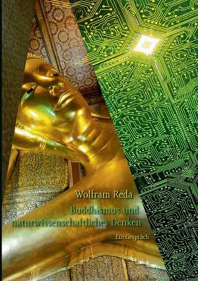 Cover for Wolfram Reda · Buddhismus Und Naturwissenschaftliches Denken (Paperback Book) [German edition] (2013)