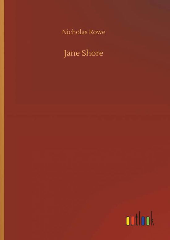 Cover for Rowe · Jane Shore (Book) (2018)