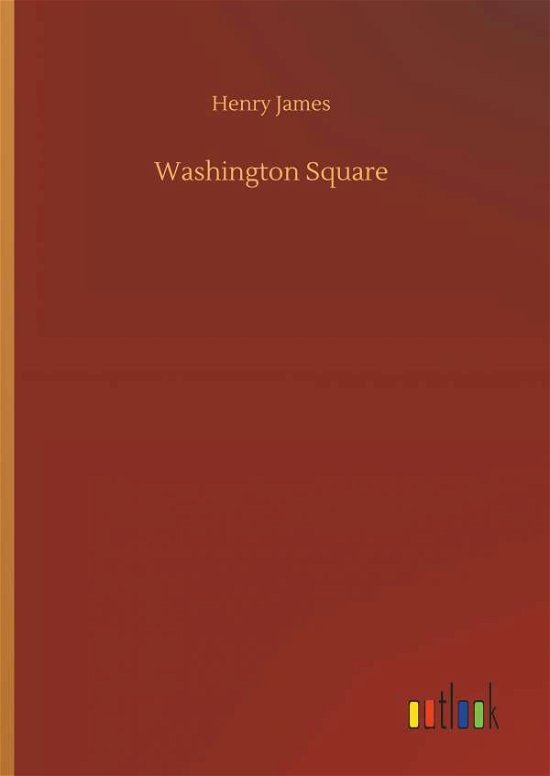 Cover for James · Washington Square (Buch) (2018)