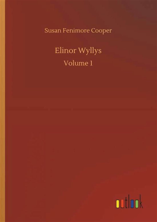 Elinor Wyllys - Cooper - Bøker -  - 9783734025143 - 20. september 2018