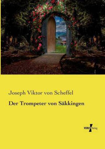 Cover for Scheffel · Der Trompeter von Säkkingen (Buch) (2019)