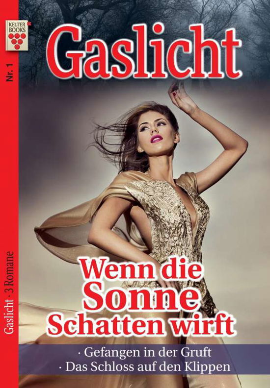 Cover for Shadow · Gaslicht Nr. 1: Wenn die Sonne S (Bok)